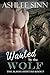 Wanted by the Wolf (The Ala...