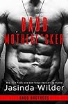 Badd Motherf*cker by Jasinda Wilder