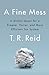 A Fine Mess by T.R. Reid