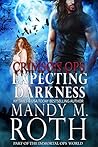 Expecting Darkness by Mandy M. Roth