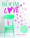 Room Love by Heather Wutschke