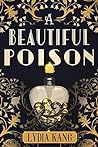 A Beautiful Poison