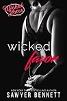 Wicked Favor by Sawyer Bennett