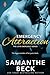 Emergency Attraction (Love Emergency #3)