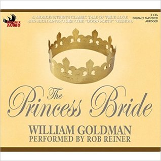 The Princess Bride by William Goldman