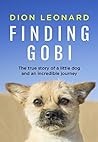 Finding Gobi by Dion Leonard