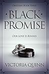 Black Promise by Victoria Quinn