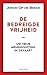 De bedreigde vrijheid: De strijd om uw vrije meningsuiting (Dutch Edition)