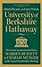 University of Berkshire Hathaway: 30 Years of Lessons Learned from Warren Buffett & Charlie Munger at the Annual Shareholders Meeting