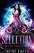 The Selection (Sapient Salvation #1)