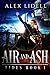 Air and Ash (Tides, #1)