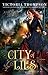 City of Lies (Counterfeit Lady, #1) by Victoria Thompson