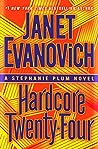 Hardcore Twenty-Four (Stephanie Plum, #24)