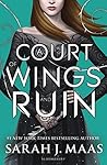 Book cover for A Court of Wings and Ruin (A Court of Thorns and Roses, #3)