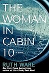 The Woman in Cabin 10 by Ruth Ware