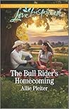 The Bull Rider's Homecoming by Allie Pleiter