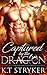 Captured by The Dragon (The Dragon Lords, #1)