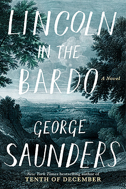 Lincoln in the Bardo by George Saunders