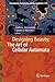 Designing Beauty: The Art of Cellular Automata (Emergence, Complexity and Computation Book 20)