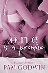 One is a Promise by Pam Godwin