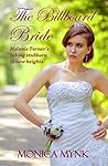 The Billboard Bride by Monica Mynk