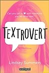 Textrovert by Lindsey Summers