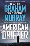 American Drifter by Heather    Graham