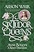 Anne Boleyn A King's Obsession (Six Tudor Queens, #2) by Alison Weir