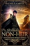 Non-Heir (The Black Mage, #0.5)