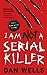 I Am Not a Serial Killer (John Cleaver, #1)