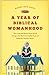 A Year of Biblical Womanhood