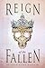 Reign of the Fallen (Reign of the Fallen, #1)