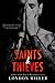 Saints & Thieves (The Wild Bunch, #3)