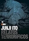 Relatos Terroríficos 11 by Junji Ito