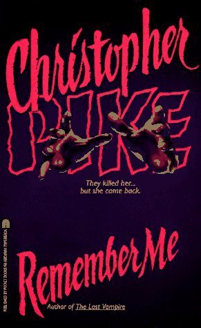 Remember Me by Christopher Pike