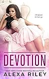 Devotion by Alexa Riley