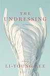 The Undressing: Poems