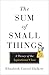 The Sum of Small Things: A Theory of the Aspirational Class