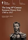 The Long 19th Century by Robert I. Weiner