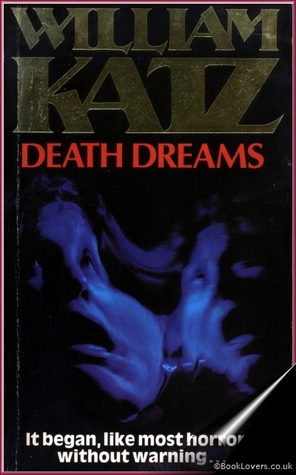 Death Dreams by William Katz