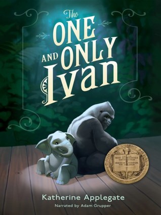 The One and Only Ivan by Katherine Applegate