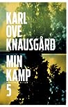 Min kamp 5 by Karl Ove Knausgård