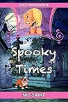 Spooky Times by Nic Saint