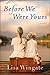 Before We Were Yours by Lisa Wingate