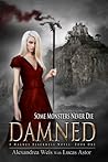 Damned by Alexandrea Weis