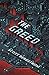 The Greed (The Cruelty, #2)