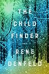 The Child Finder by Rene Denfeld