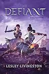 The Defiant (The Valiant #2)