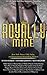 Royally Mine: 22 All-New Bad Boy Romance Novellas