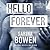 Hello Forever (Hello Goodbye, #2)